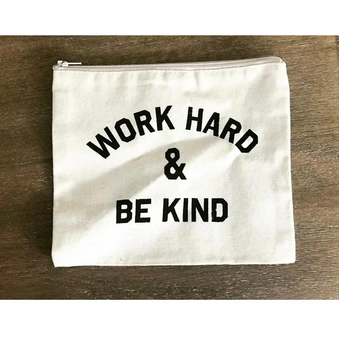 Work Hard & Be Kind Canvas Makeup Bag Kiyana Boutique