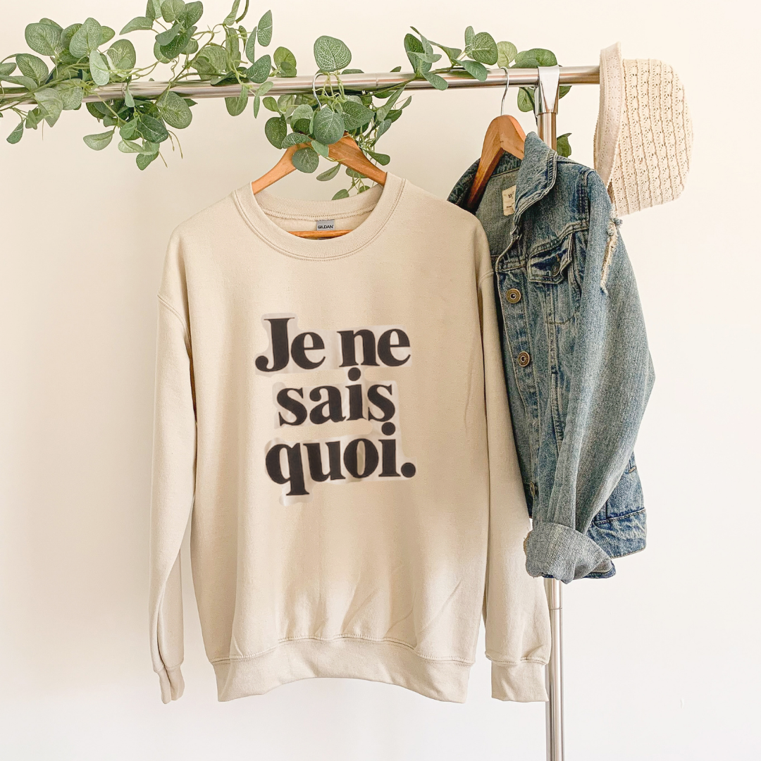 Je Ne Sais Quoi Sweatshirt - Kiyana Boutique