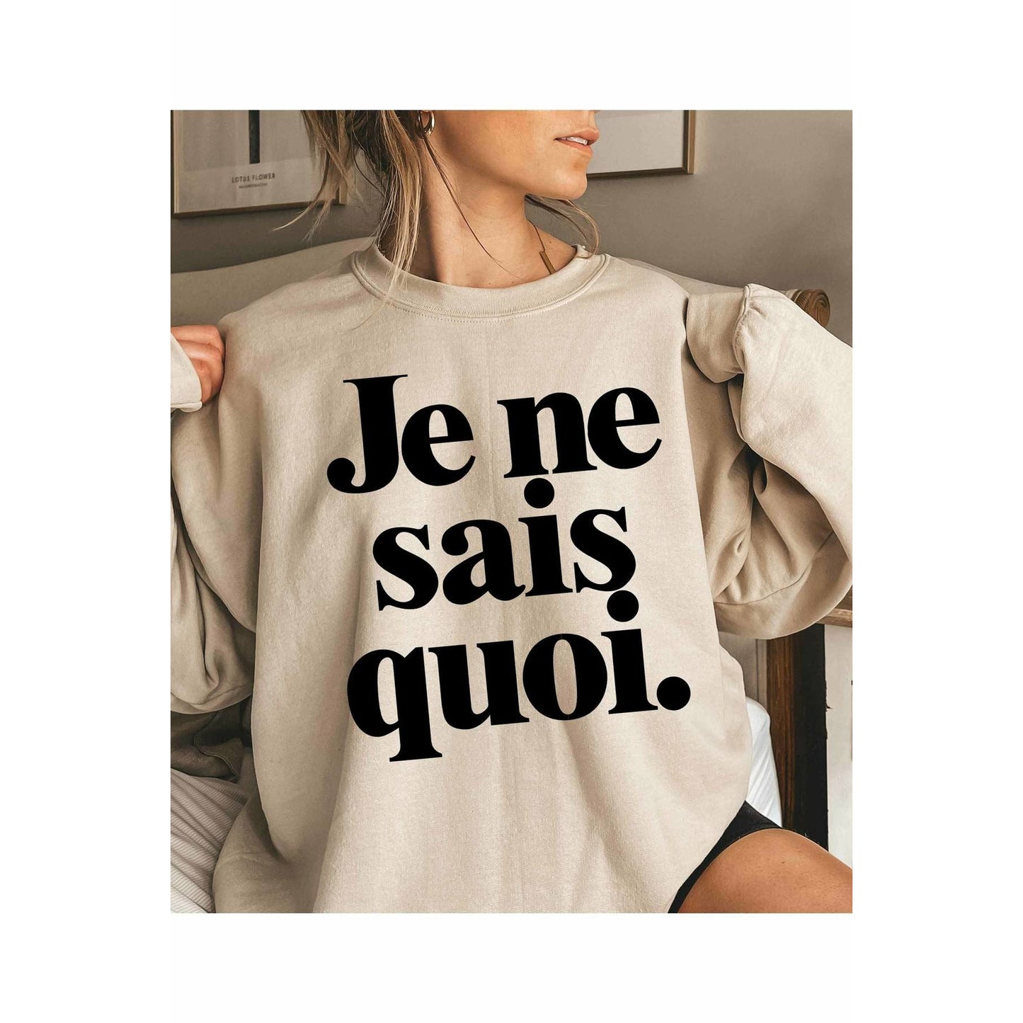 Je Ne Sais Quoi Sweatshirt - Kiyana Boutique