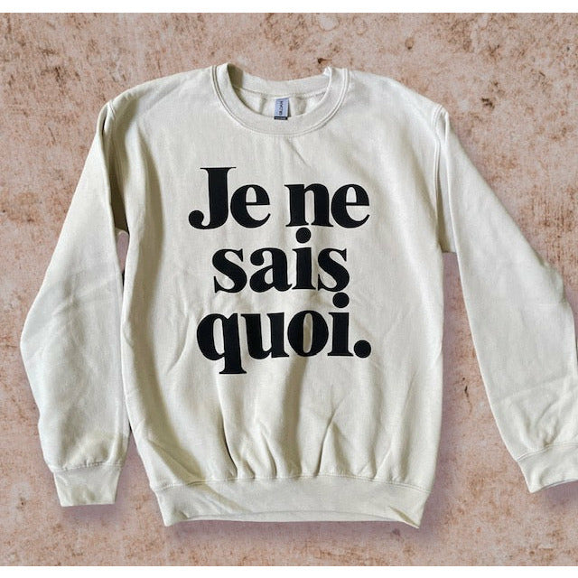 Je Ne Sais Quoi Sweatshirt - Kiyana Boutique